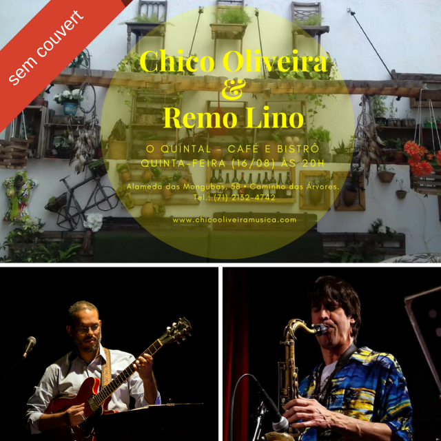 Duo Chico Oliveira e Remo Lino no Quintal Café e Bistrô 16 de agosto